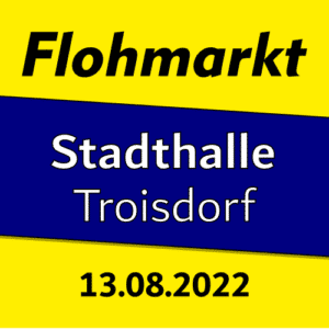 Flohmarkt Troisdorf – 13.08.2022